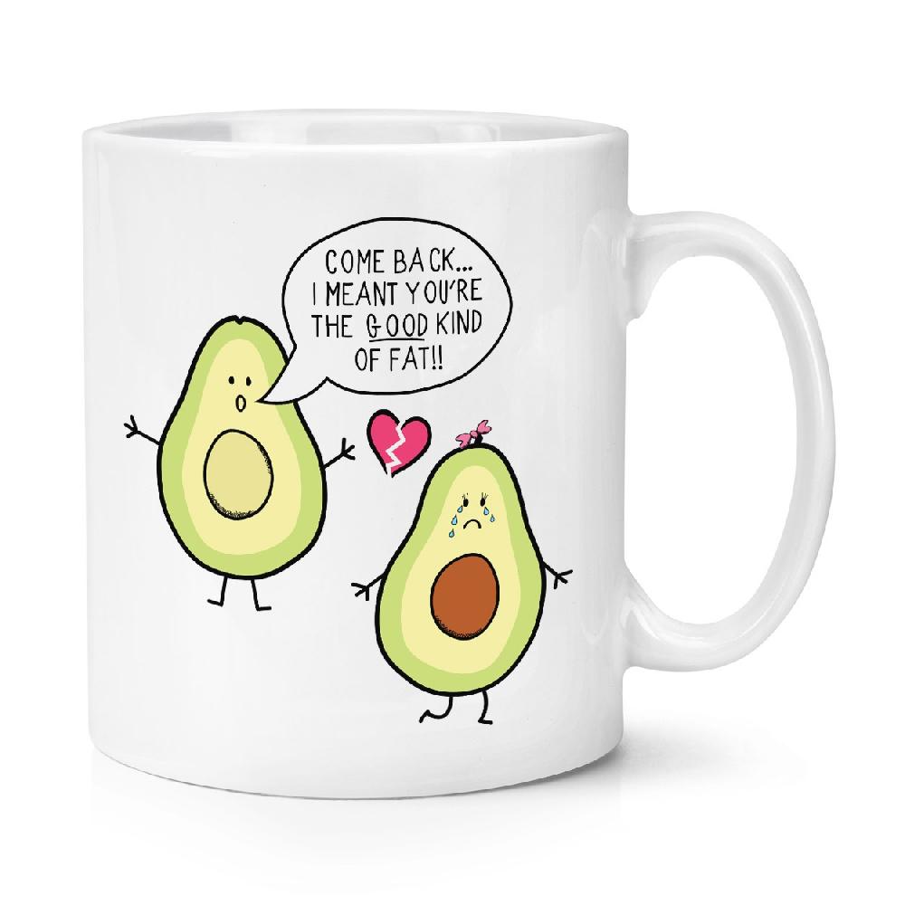 gift base Avocado The Good Kind Of Fat 10oz Mug Cup
