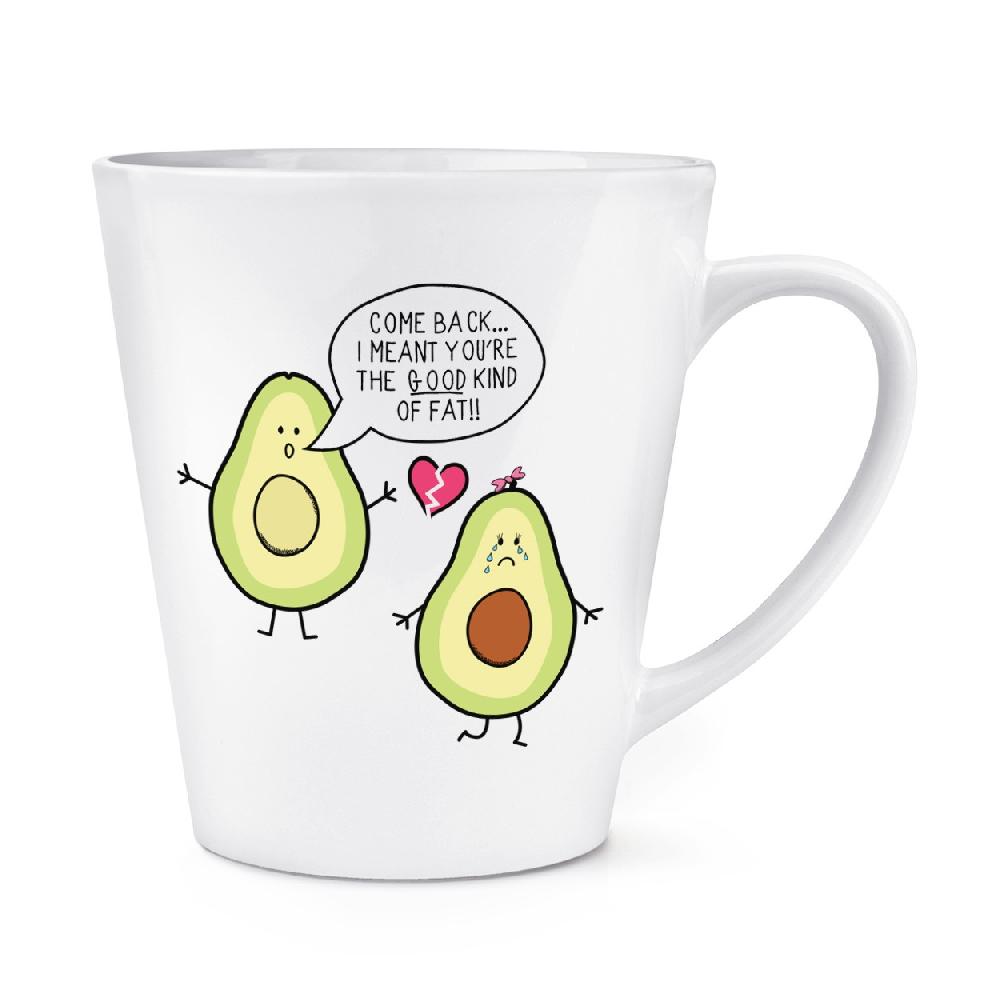 gift base Avocado The Good Kind Of Fat 12oz Latte Mug Cup