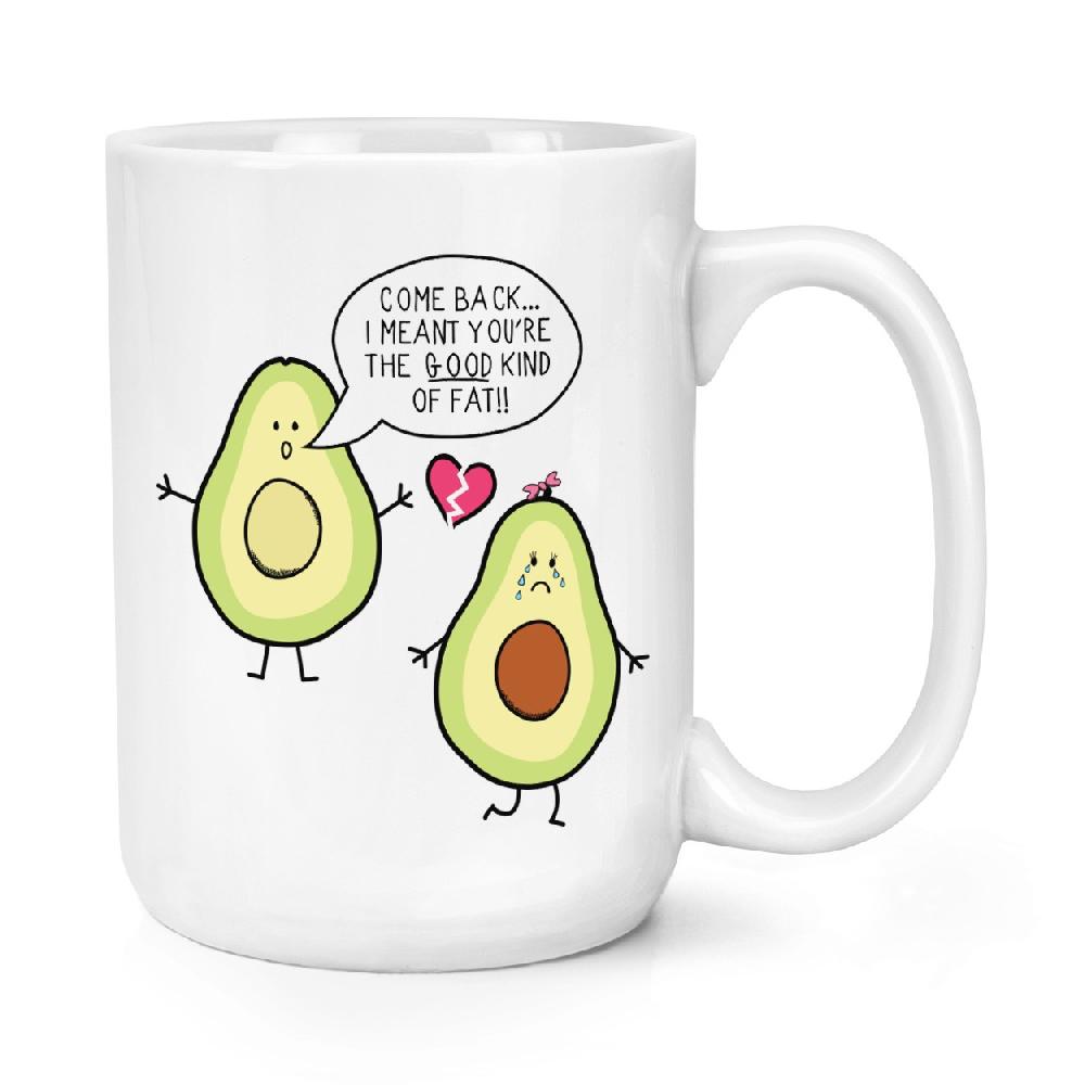 gift base Avocado The Good Kind Of Fat 15oz Large Mug Cup