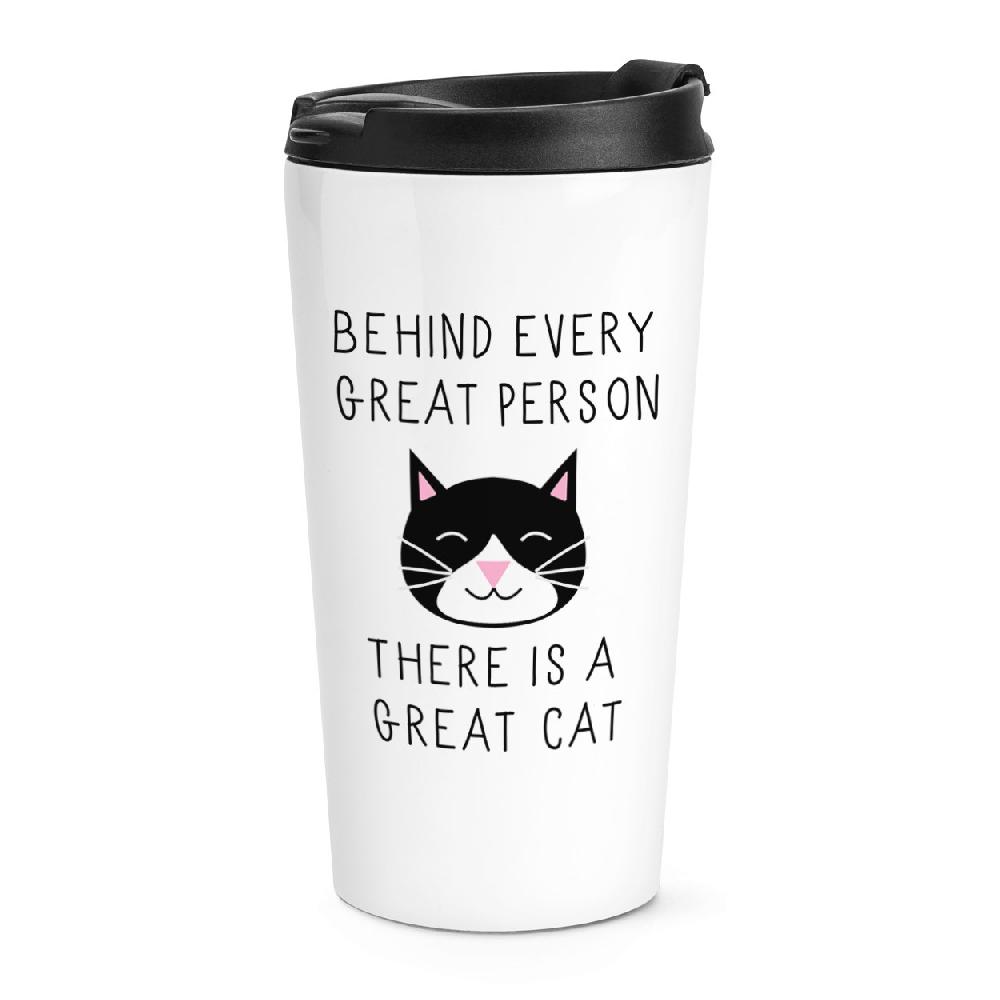 gift base Behind Every Great Person Is A Great Cat Travel Mug Cup