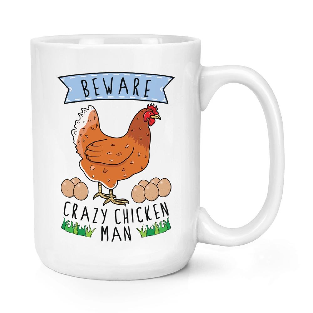 gift base Beware Crazy Chicken Man 15oz Large Mug Cup