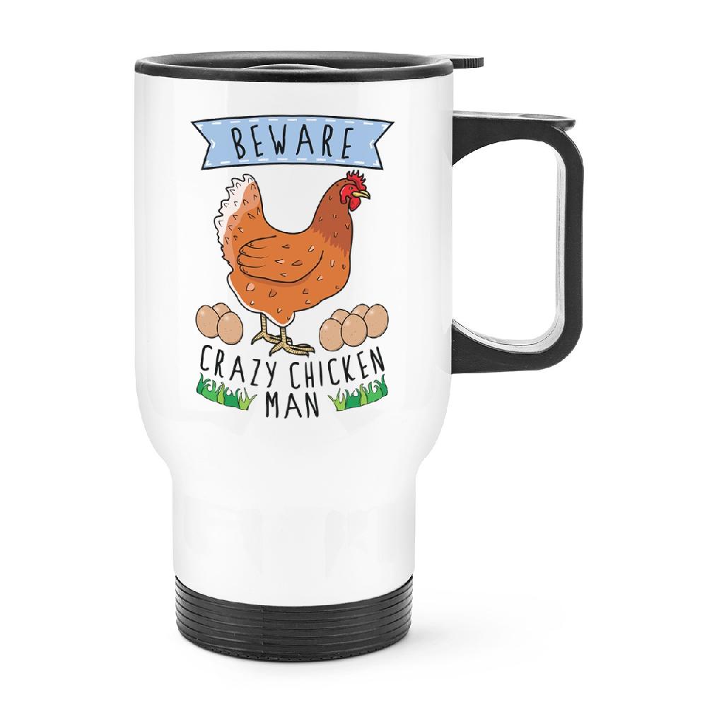 gift base Beware Crazy Chicken Man Travel Mug Cup With Handle