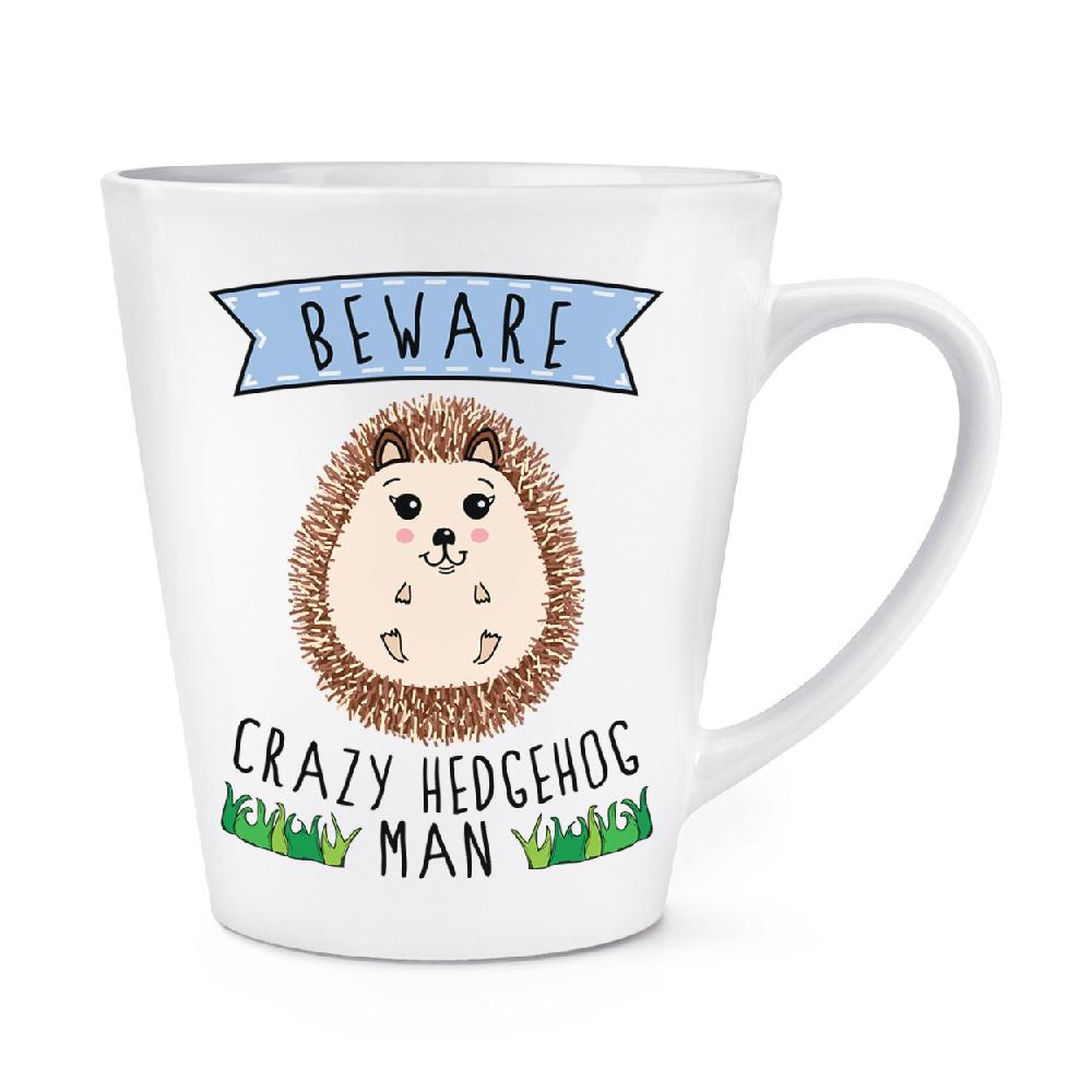 gift base Beware Crazy Hedgehog Man 12oz Latte Mug Cup