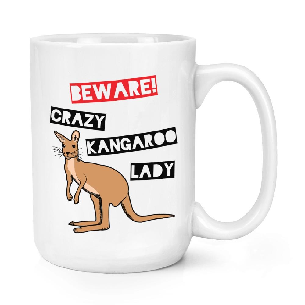 gift base Beware Crazy Kanagaroo Lady 15oz Large Mug Cup
