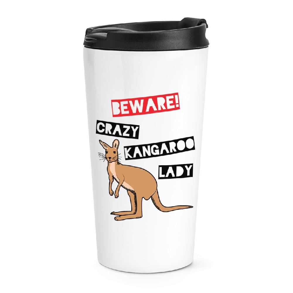 gift base Beware Crazy Kanagaroo Lady Travel Mug Cup