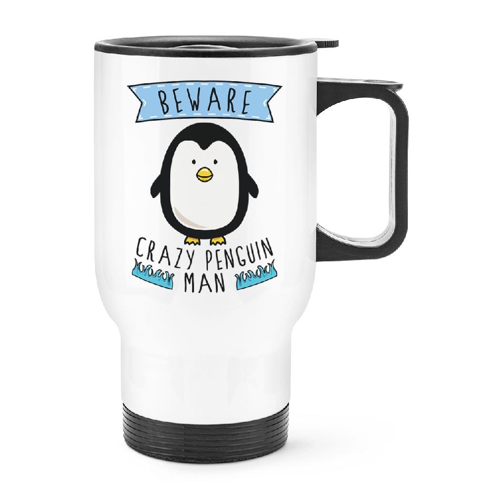 gift base Beware Crazy Penguin Man Travel Mug Cup With Handle