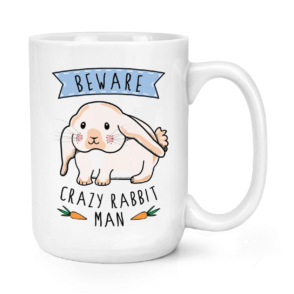 gift base Beware Crazy Rabbit Man 15oz Large Mug Cup