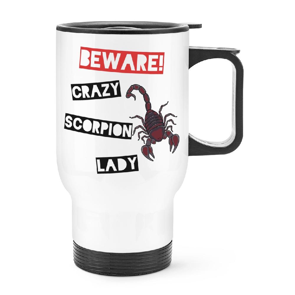 gift base Beware Crazy Scorpion Lady Travel Mug Cup With Handle