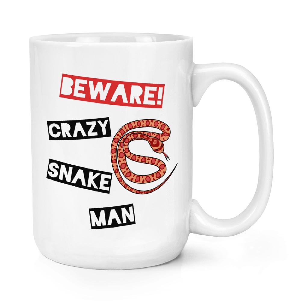 gift base Beware Crazy Snake Man 15oz Large Mug Cup