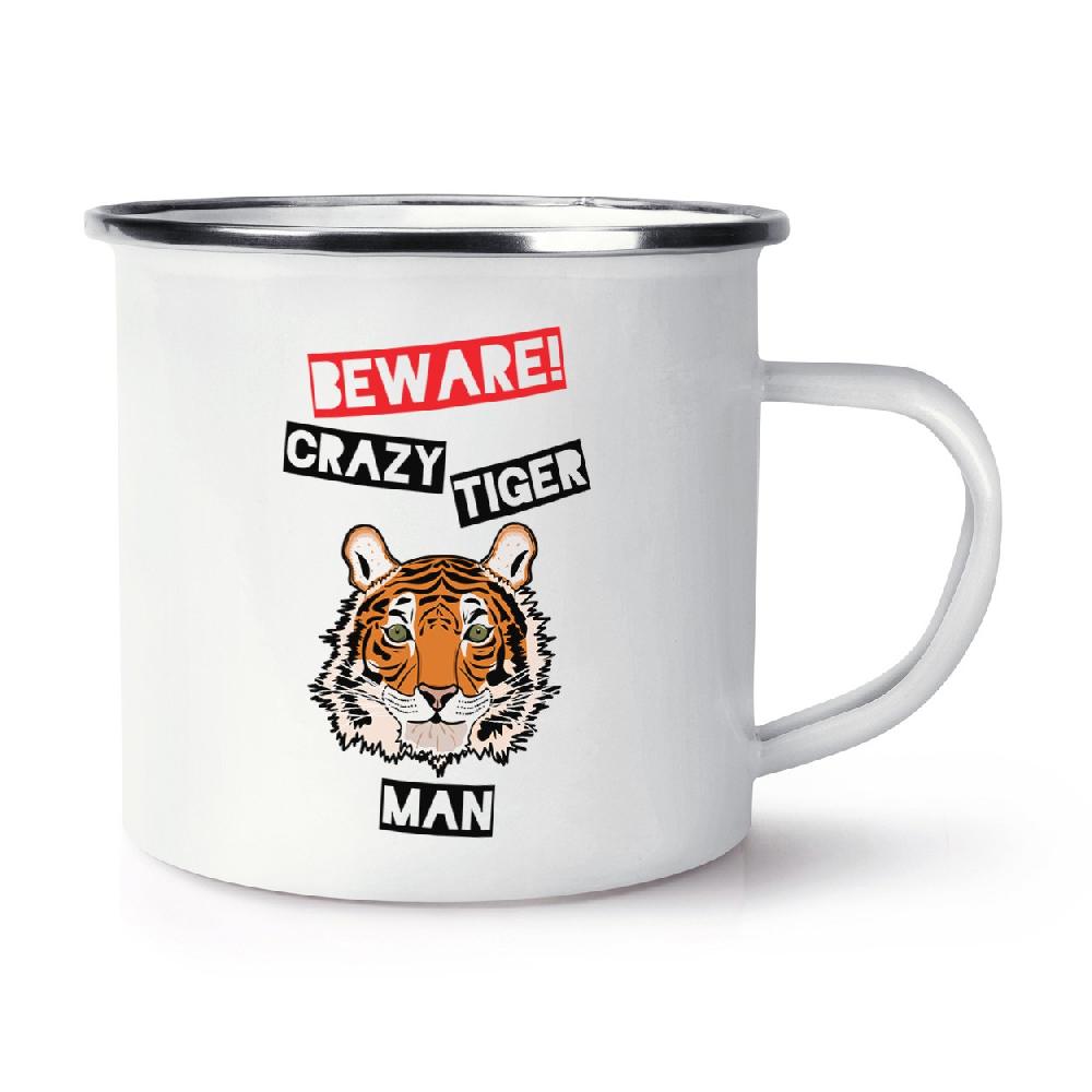 gift base Beware Crazy Tiger Man Retro Enamel Mug Cup