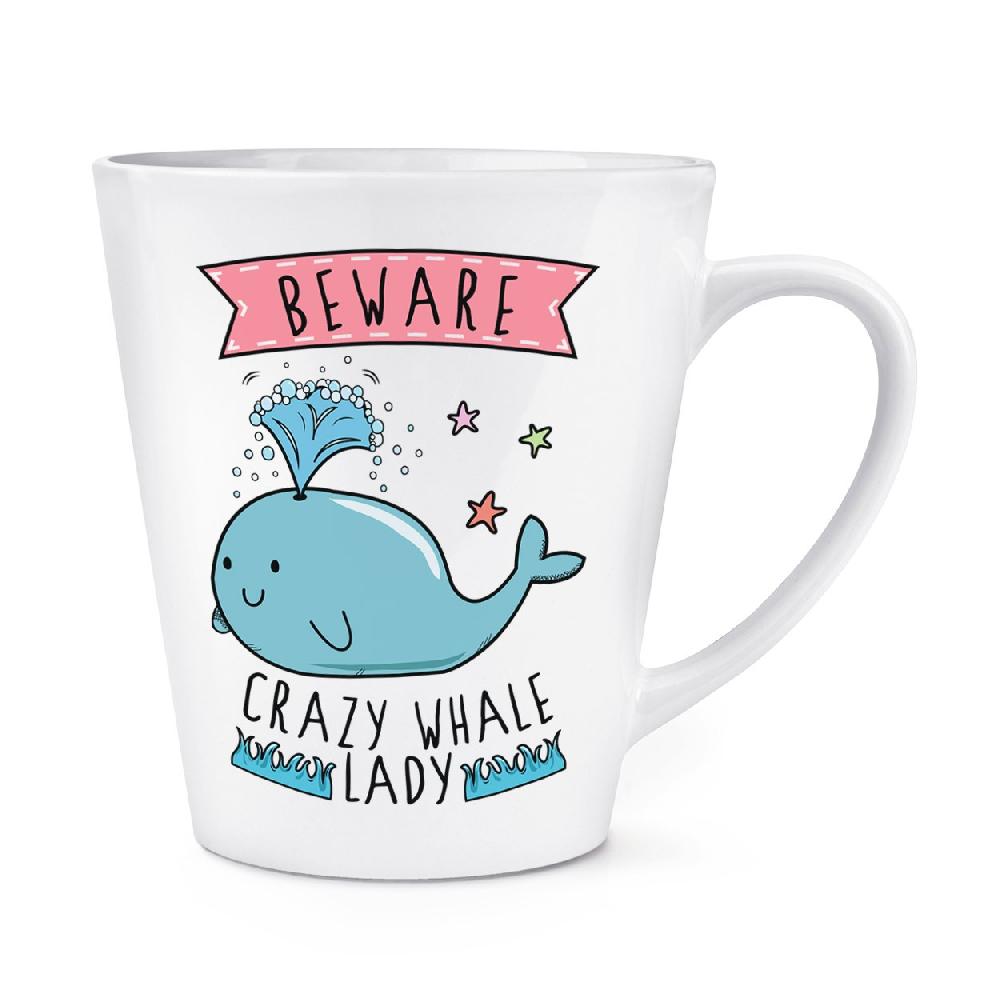 gift base Beware Crazy Whale Lady 12oz Latte Mug Cup