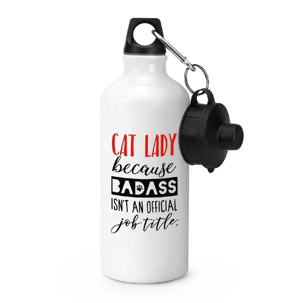 gift base Cat Lady Because Badass Isn't An Official Job Title Sports Bottle