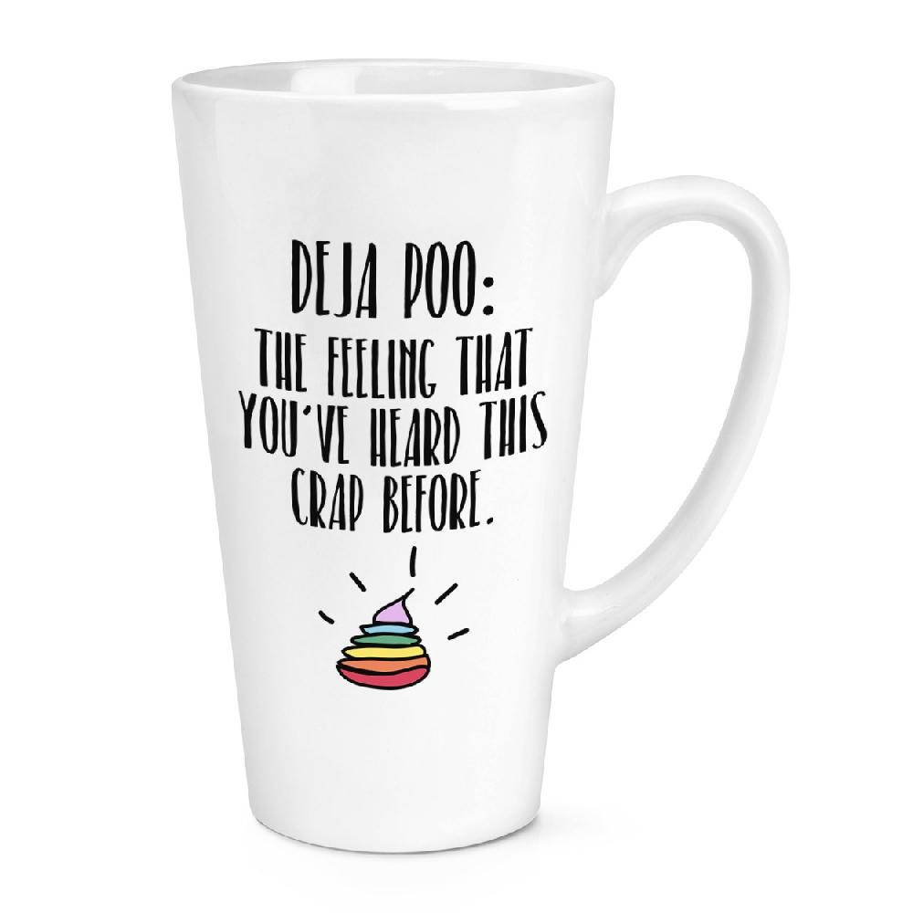gift base Deja Poo The Feeling That You've Heard This Crap Before 17oz Large Latte Mug Cup