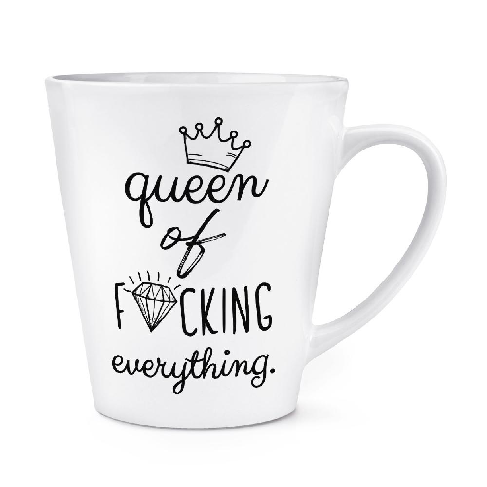 gift base Diamond Queen Of F-king Everything 12oz Latte Mug Cup