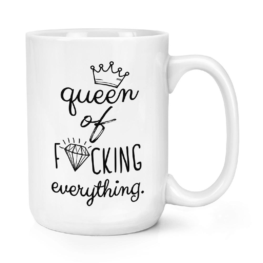 gift base Diamond Queen Of F-king Everything 15oz Large Mug Cup