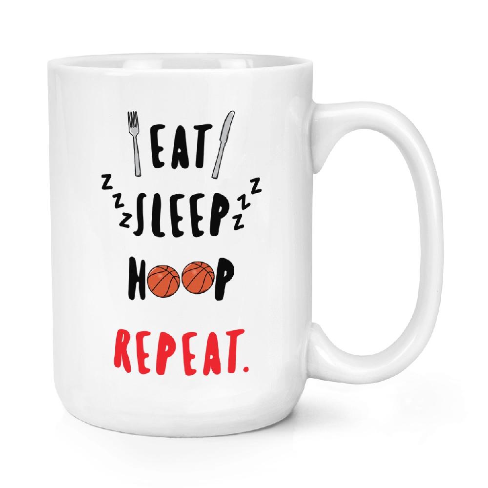 gift base Eat Sleep Hoop Repeat Basketball 15oz Large Mug Cup