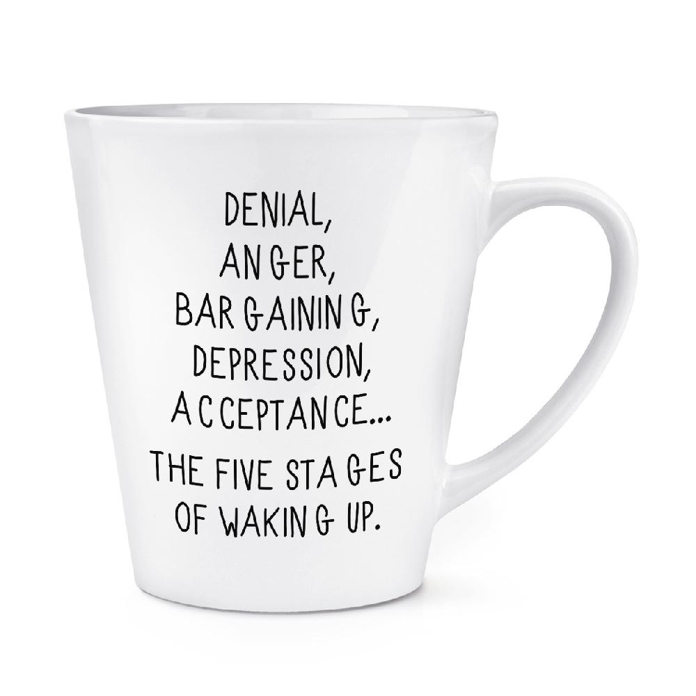 gift base Five Stages Of Waking Up 12oz Latte Mug Cup