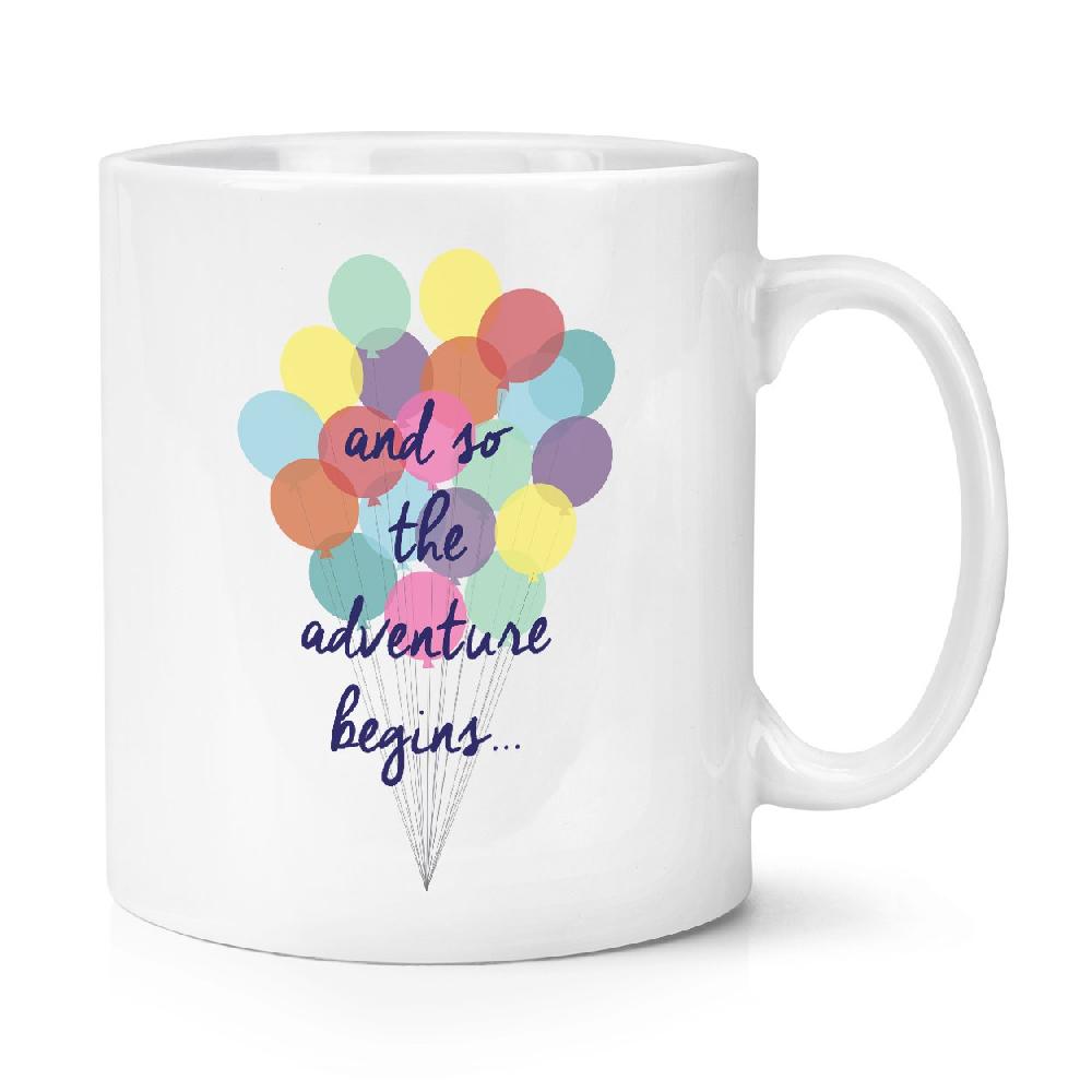 gift base And So The Adventure Begins 10oz Mug Cup