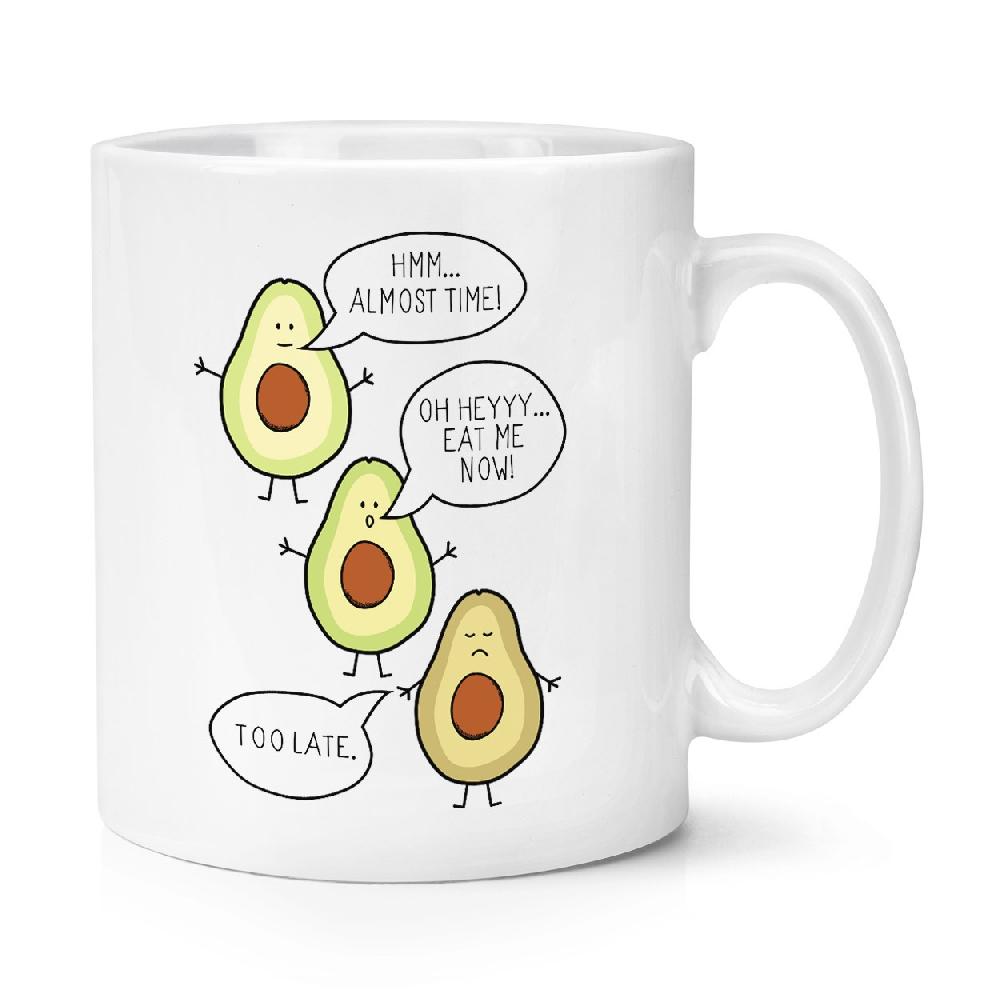 gift base Avocado Eat Me Now Too Late 10oz Mug Cup
