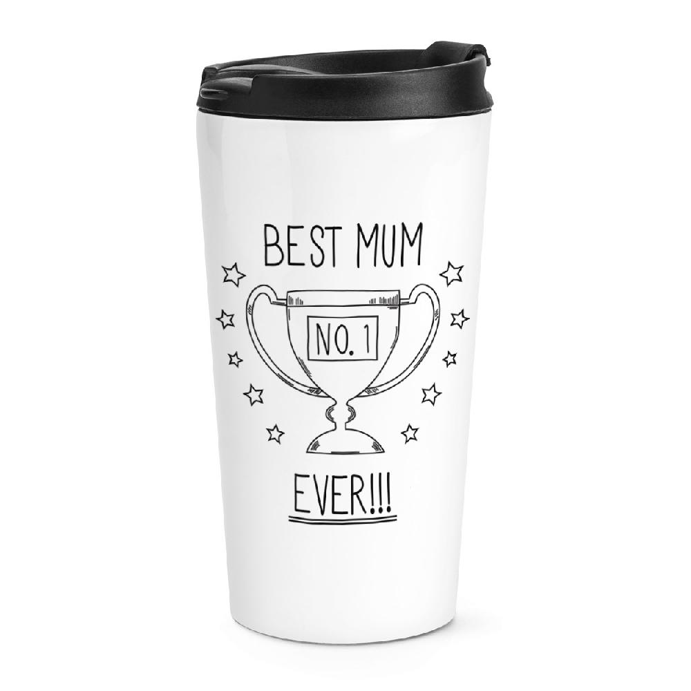 gift base Best Mum Ever No.1 Travel Mug Cup