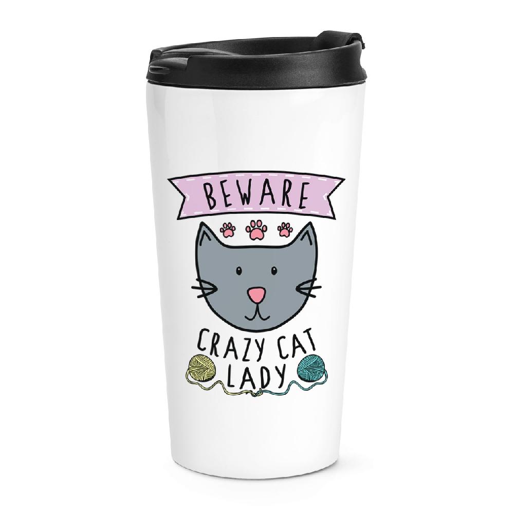 gift base Beware Crazy Cat Lady Travel Mug Cup