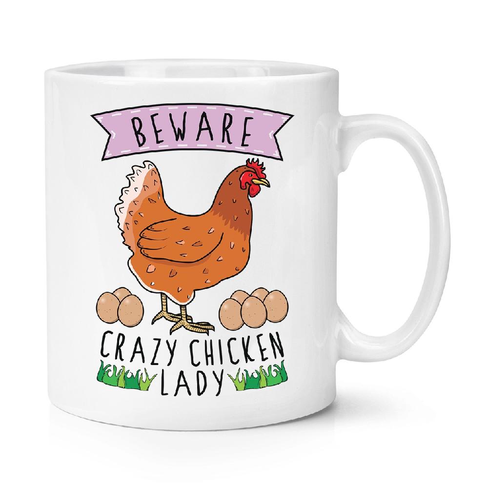 gift base Beware Crazy Chicken Lady 10oz Mug Cup