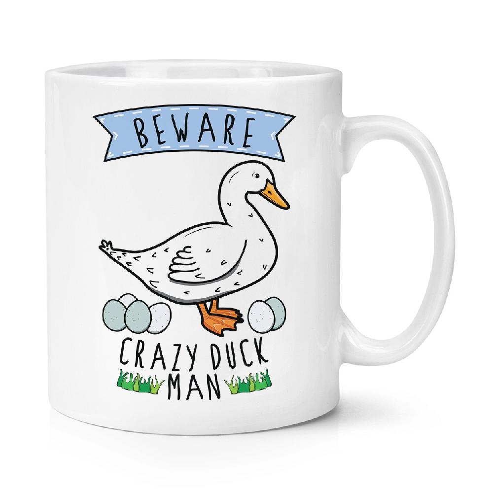 gift base Beware Crazy Duck Man 10oz Mug Cup