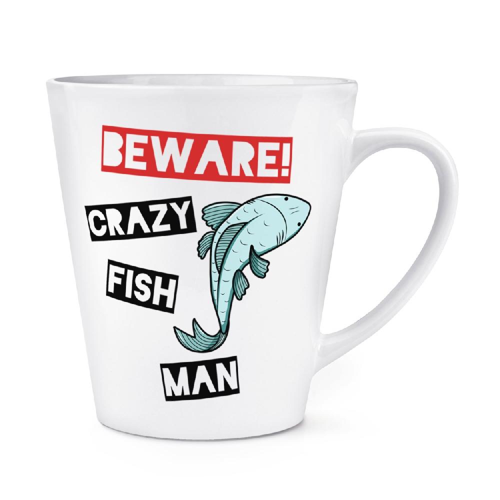 gift base Beware Crazy Fish Man 12oz Latte Mug Cup