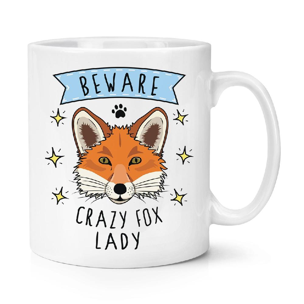 gift base Beware Crazy Fox Lady 10oz Mug Cup