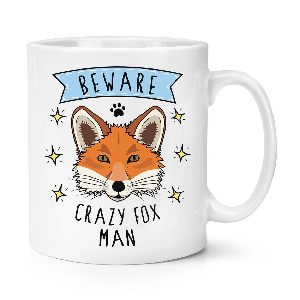 gift base Beware Crazy Fox Man 10oz Mug Cup