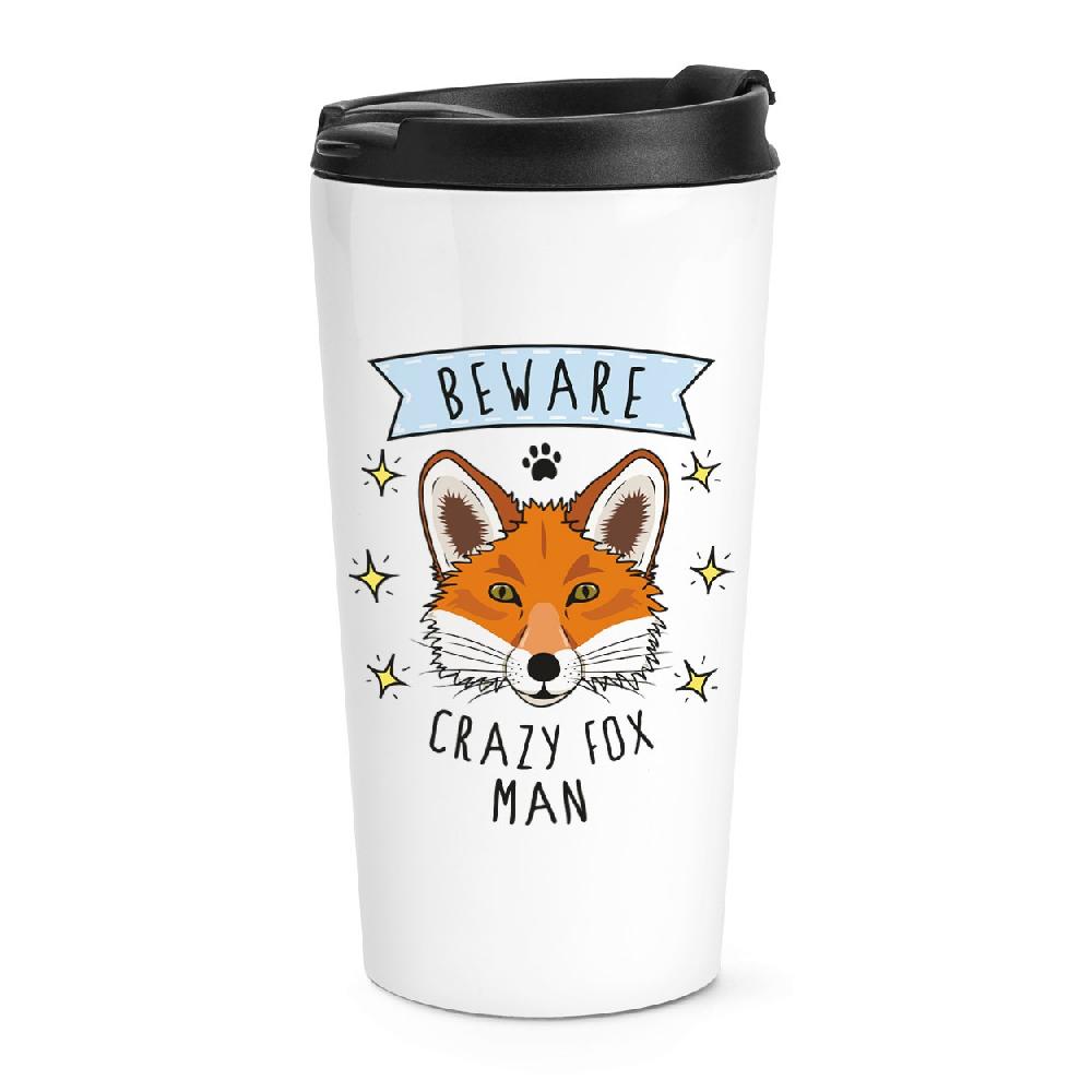 gift base Beware Crazy Fox Man Travel Mug Cup