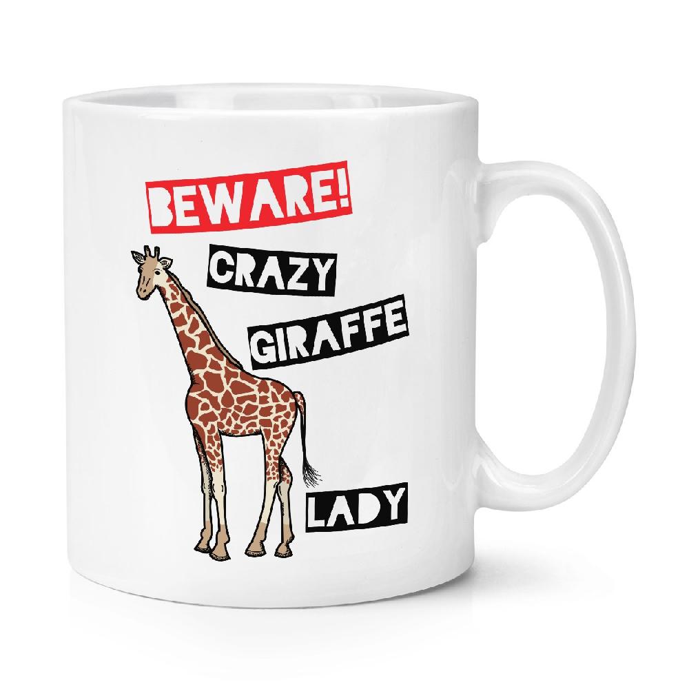 gift base Beware Crazy Giraffe Lady 10oz Mug Cup