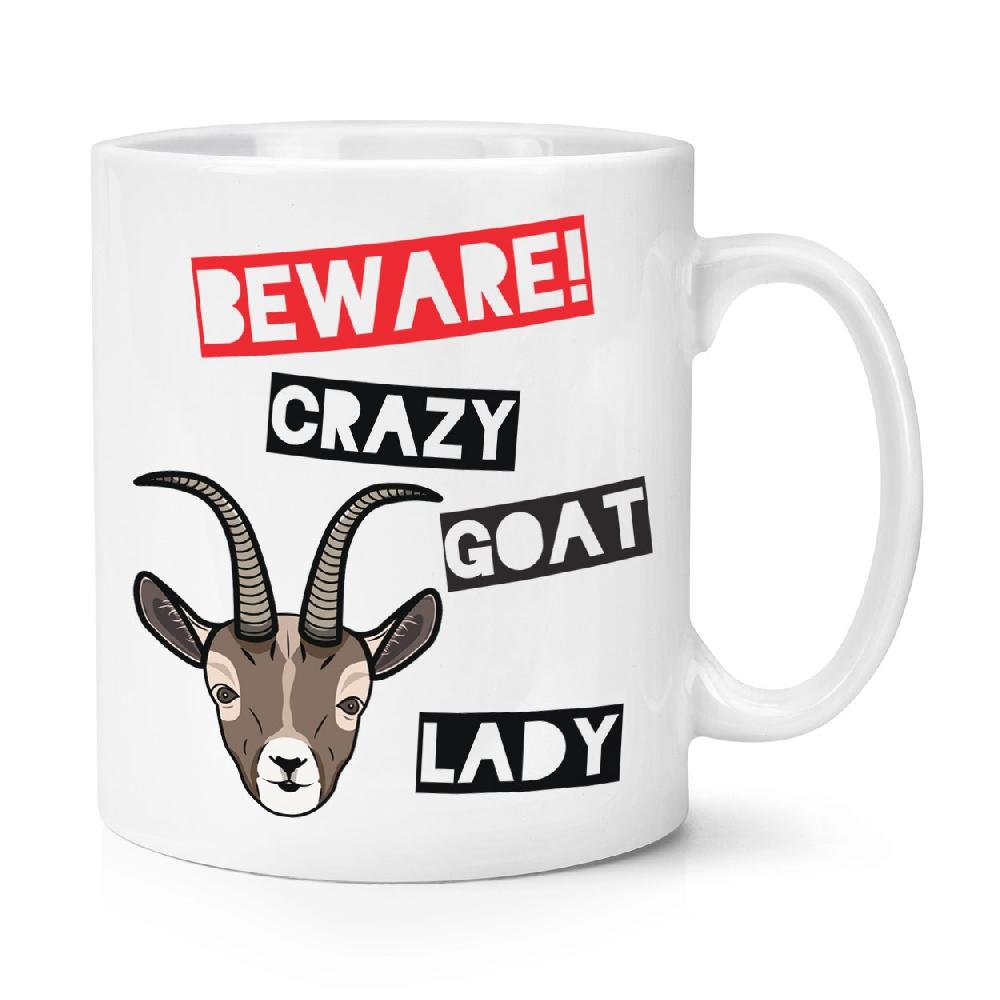 gift base Beware Crazy Goat Lady 10oz Mug Cup