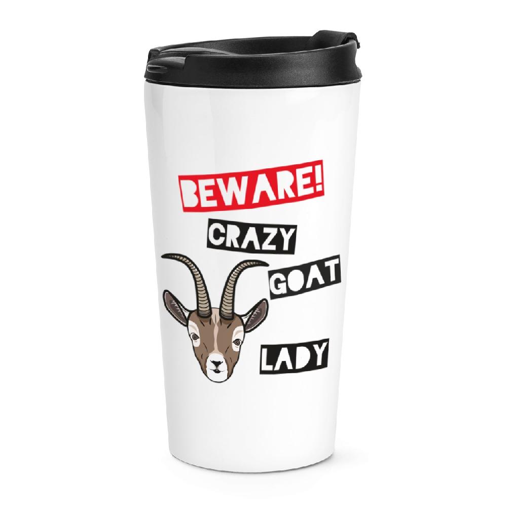 gift base Beware Crazy Goat Lady Travel Mug Cup