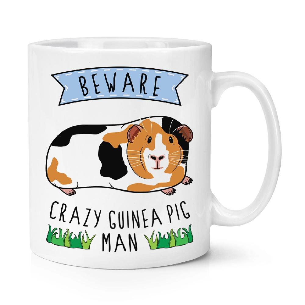 gift base Beware Crazy Guinea Pig Man 10oz Mug Cup