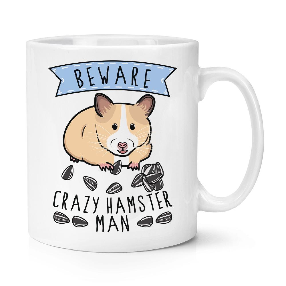 gift base Beware Crazy Hamster Man 10oz Mug Cup