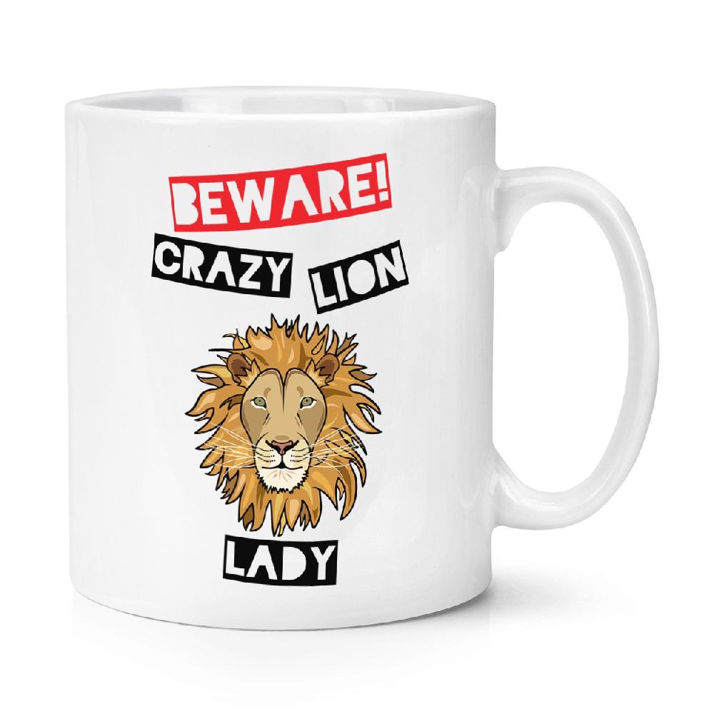 gift base Beware Crazy Lion Lady 10oz Mug Cup