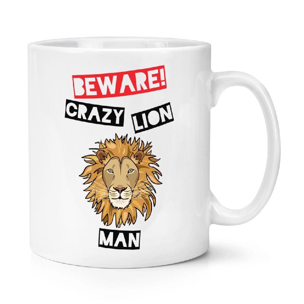 gift base Beware Crazy Lion Man 10oz Mug Cup