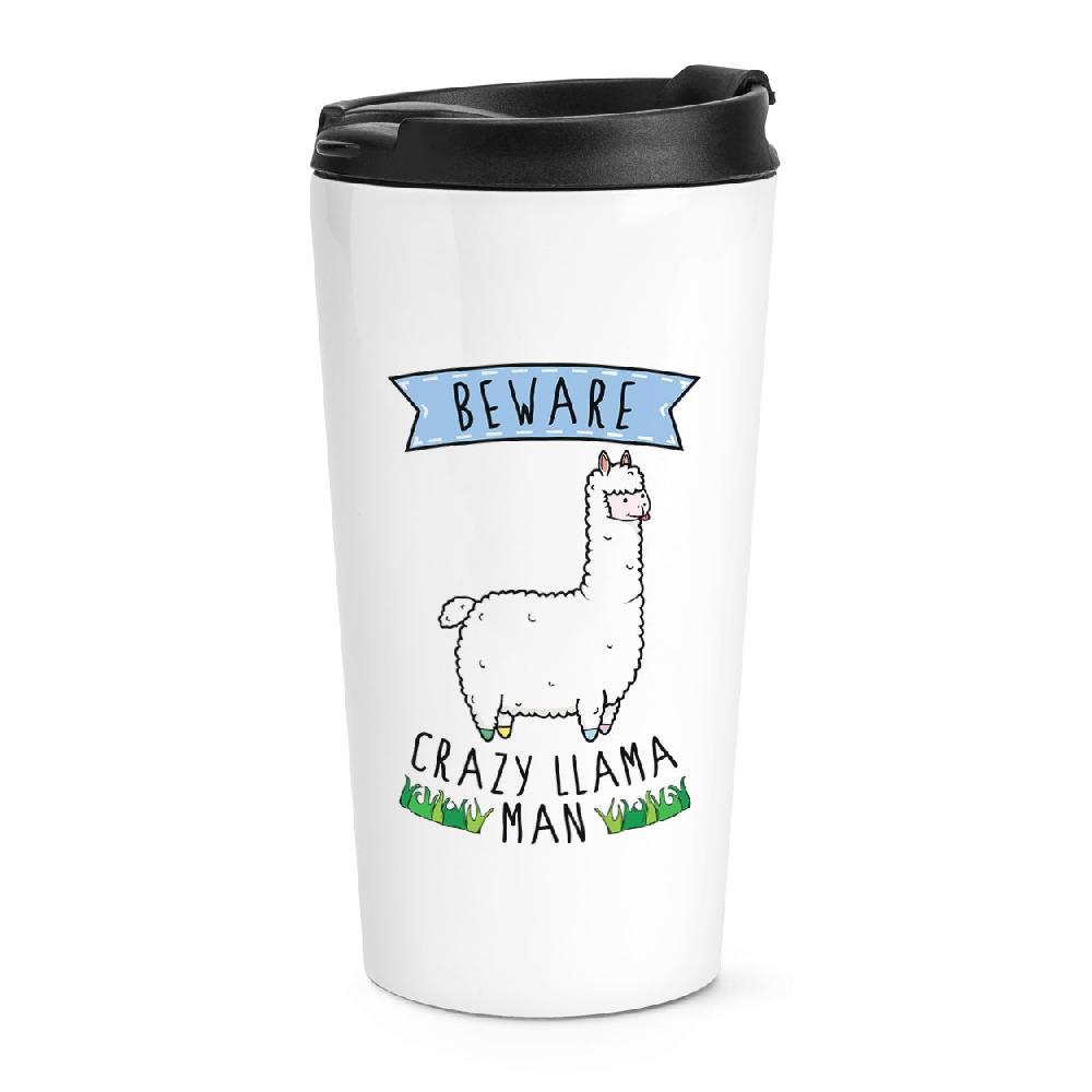 gift base Beware Crazy Llama Man Travel Mug Cup