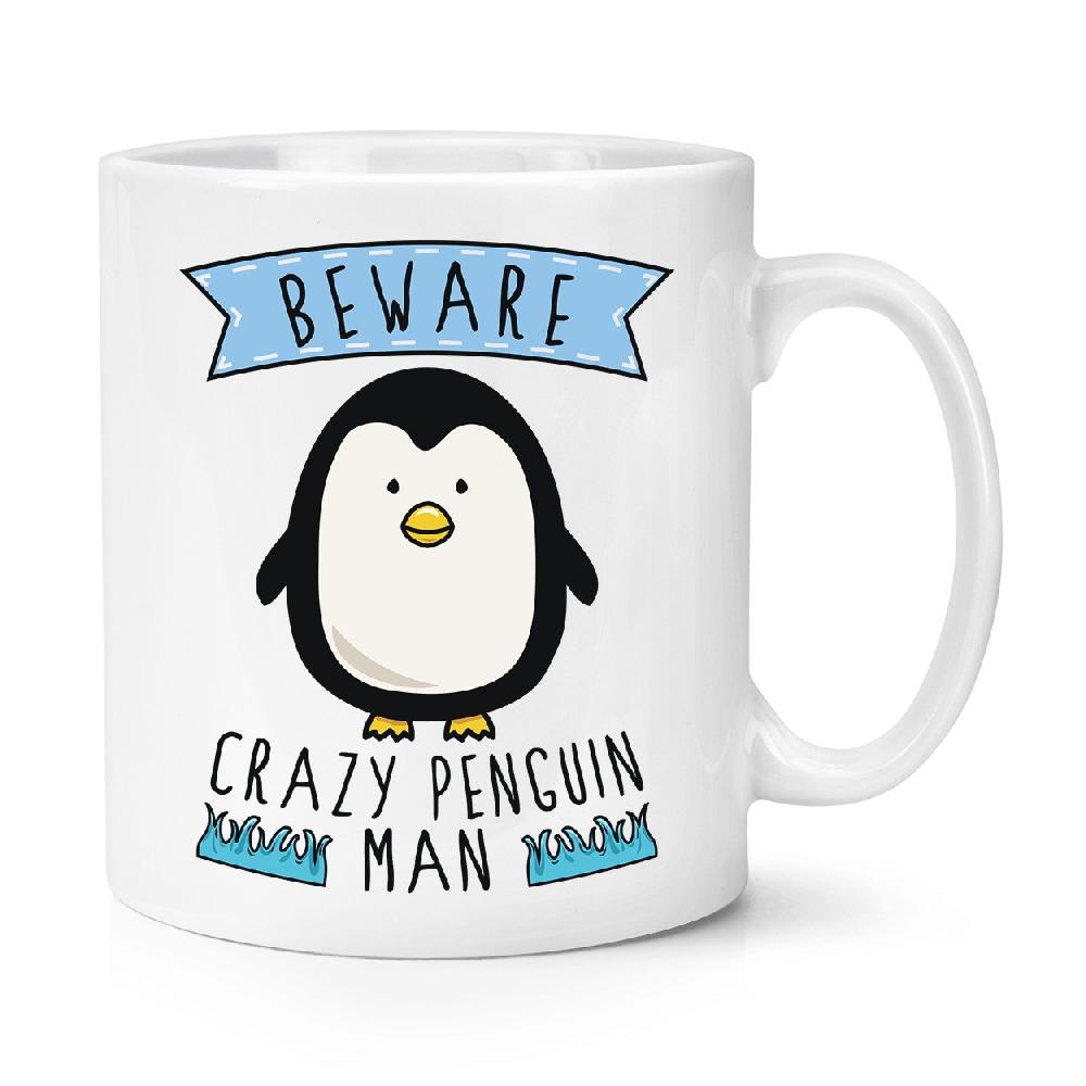 gift base Beware Crazy Penguin Man 10oz Mug Cup