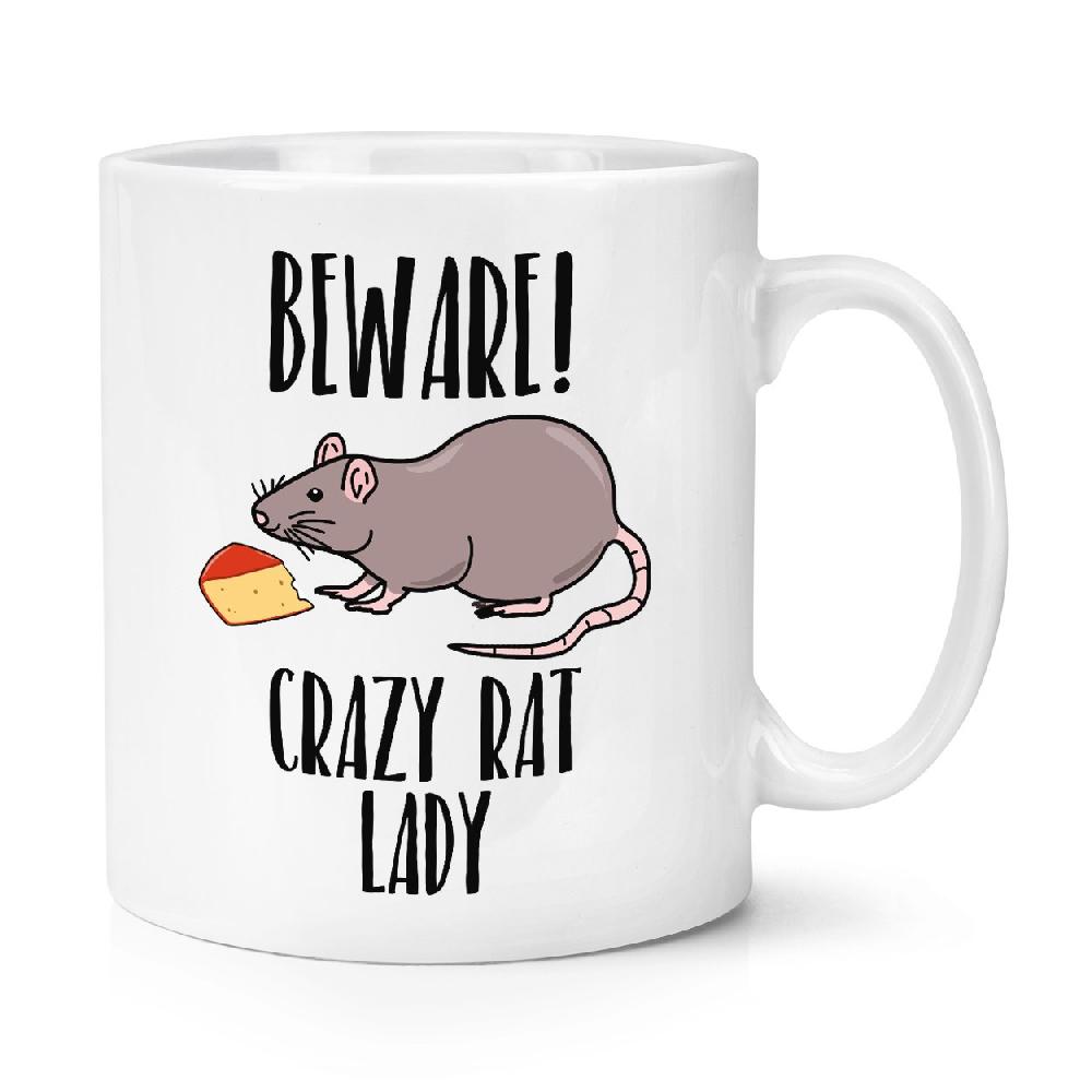 gift base Beware Crazy Rat Lady 10oz Mug Cup