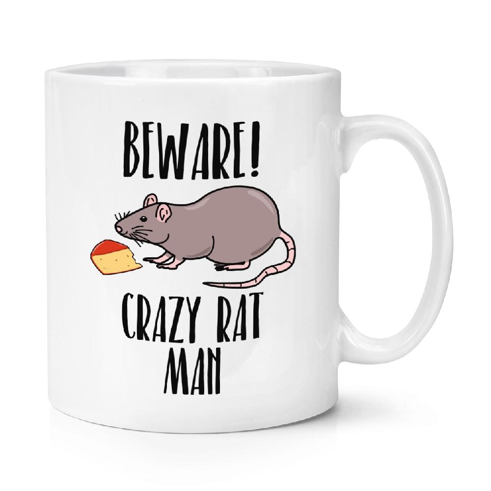 gift base Beware Crazy Rat Man 10oz Mug Cup
