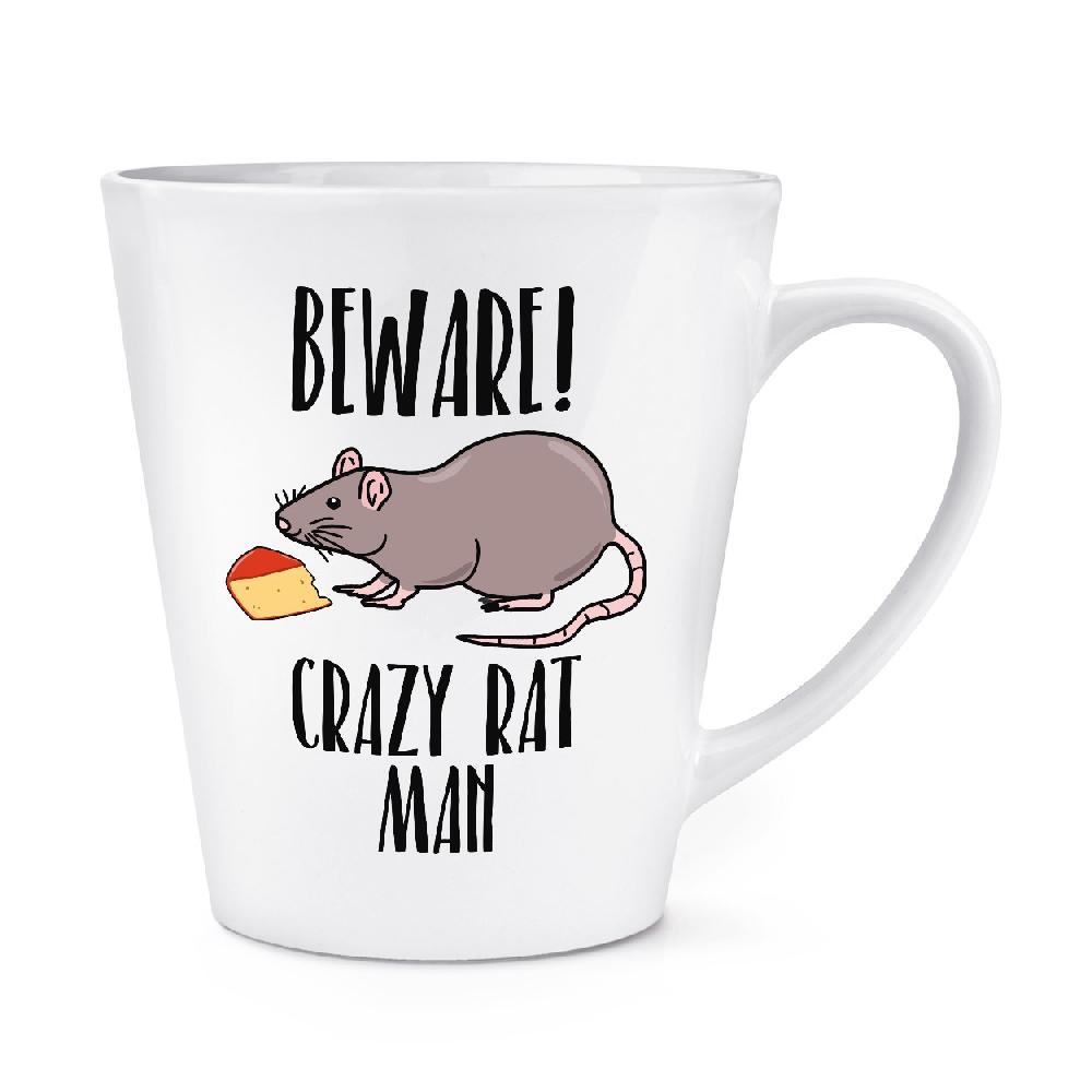 gift base Beware Crazy Rat Man 12oz Latte Mug Cup