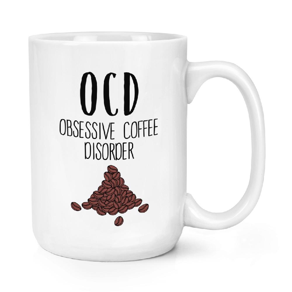 gift base Coffee OCD 15oz Large Mug Cup
