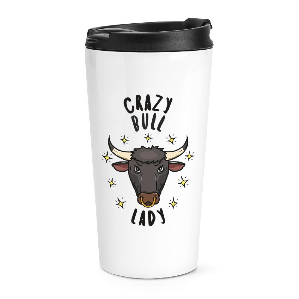 gift base Crazy Bull Lady Stars Travel Mug Cup