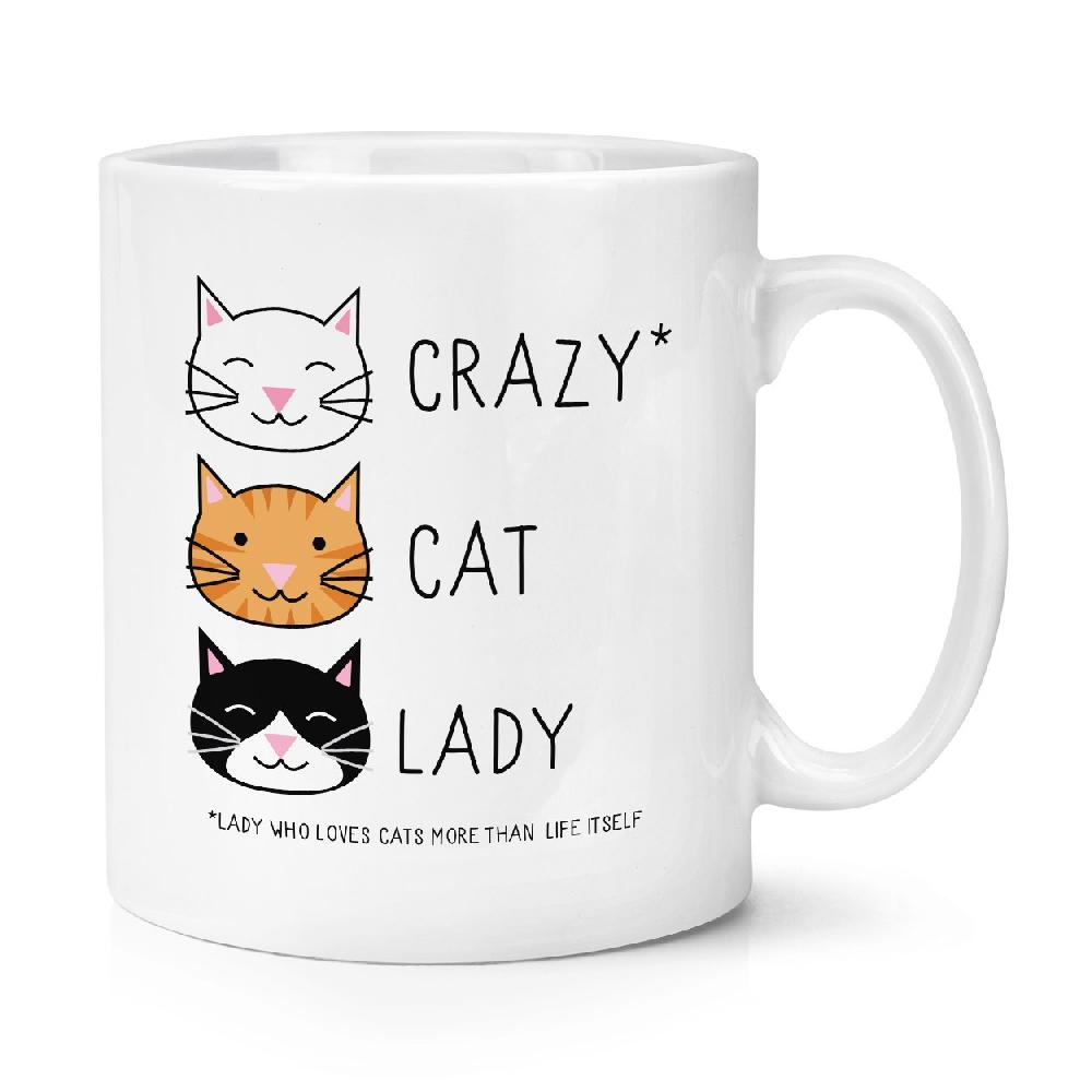 gift base Crazy Cat Lady 10oz Mug Cup