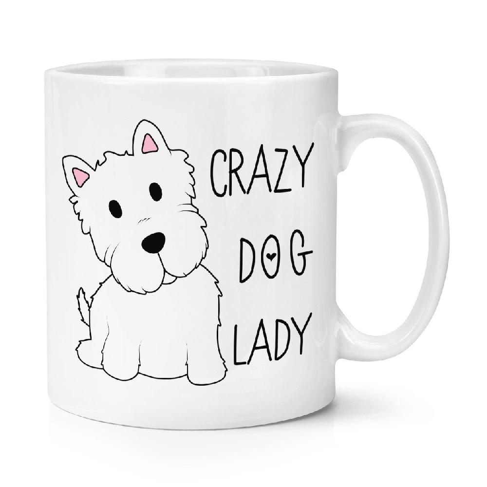 gift base Crazy Dog Lady 10oz Mug Cup
