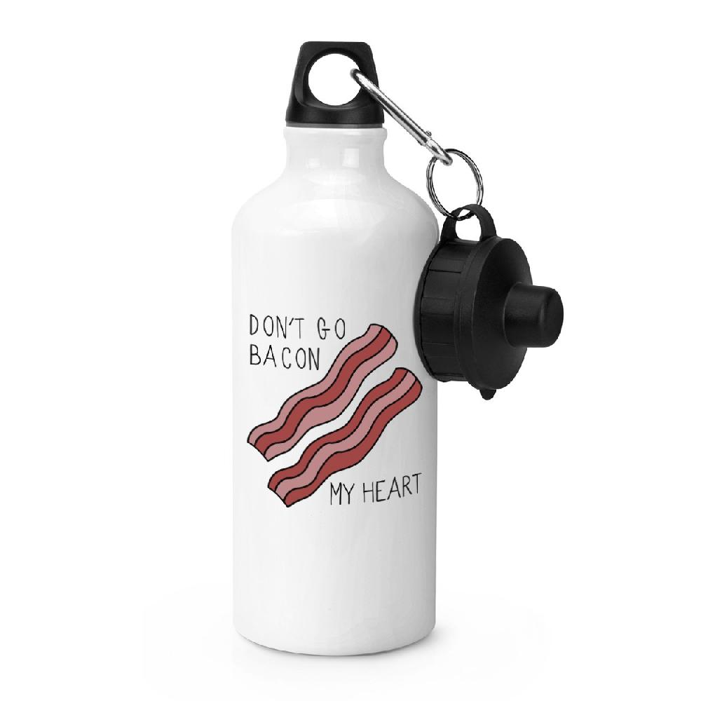 gift base Don't Go Bacon My Heart Sports Bottle
