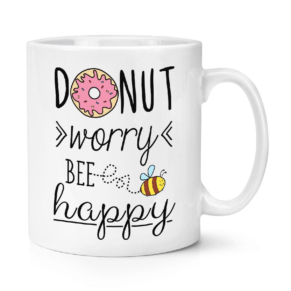 gift base Donut Worry Bee Happy 10oz Mug Cup