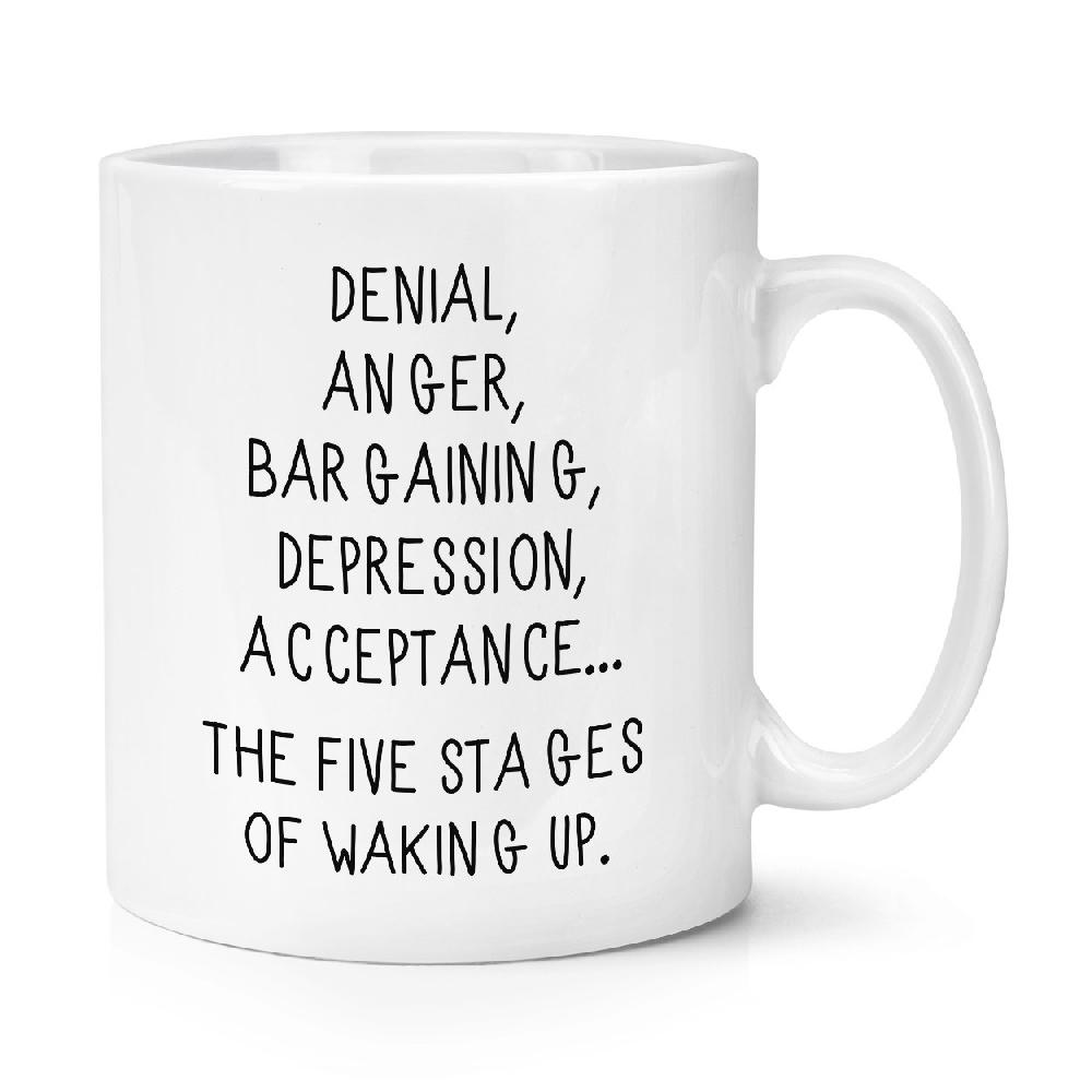 gift base Five Stages Of Waking Up 10oz Mug Cup